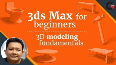 3DS Max for beginners 3D modeling fundamentals