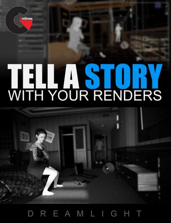 Tell A Story With Your Renders