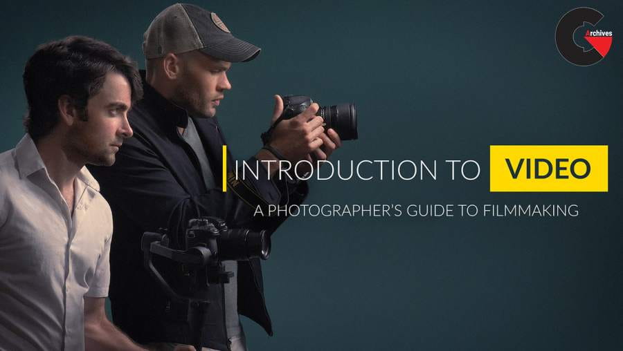 Introduction to Video A Photographer's Guide to Filmmaking
