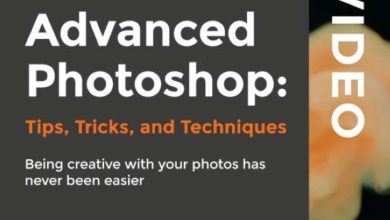 Advanced Photoshop Tips, Trick and Techniques