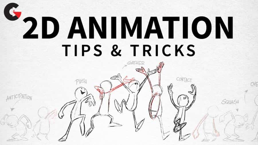 2D Animation: Tips & Tricks Updated: 2020 - CGArchives
