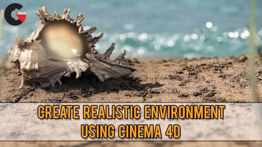 Skillshare – Create realistic environment using Cinema 4D