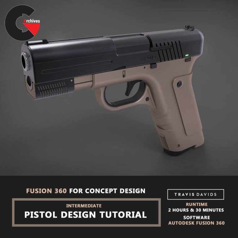 Gumroad – Fusion 360 For Concept Design – Pistol Design Tutorial