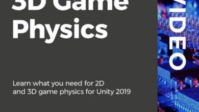 Packt Publishing – Unity 2019 3D Game Physics