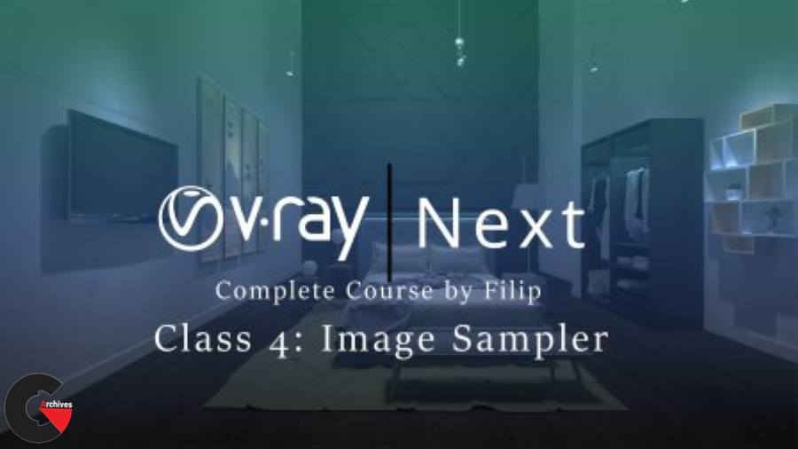 Skillshare – Vray Next Class 4 Image Sampler