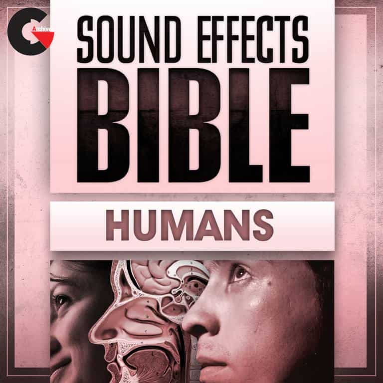 Sound Effects Bible – Humans