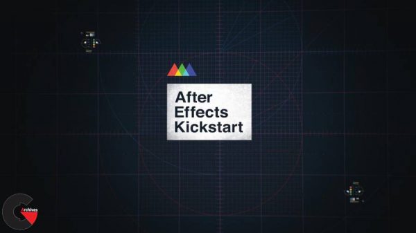 ‌School Of Motion – After Effects Kickstart - CGArchives