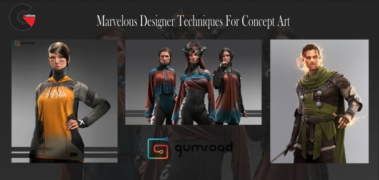 Gumroad – Marvelous Designer For Concept Art