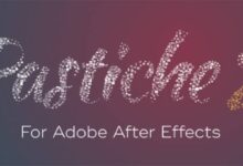 Aescripts - Pastiche2 for After Effects