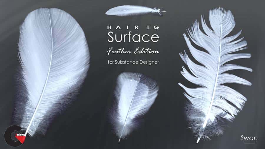 Artstation – HairTG – Surface, Feather Edition for Substance Designer