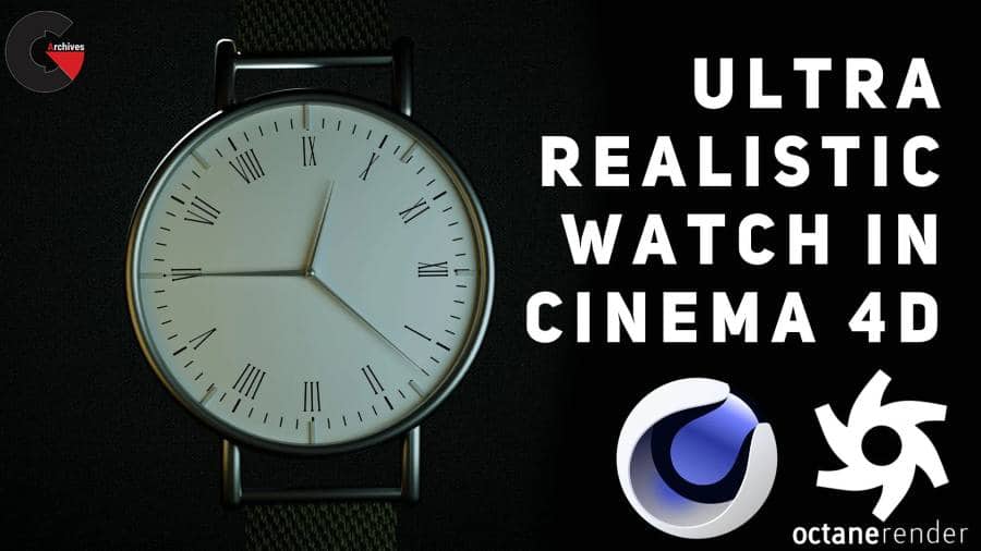Skillshare - Modelling, Texturing and Lighting REALISTIC Watch in Cinema 4D