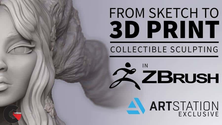 From Sketch to 3D Print – Collectible Sculpting in ZBrush for 3D Printing