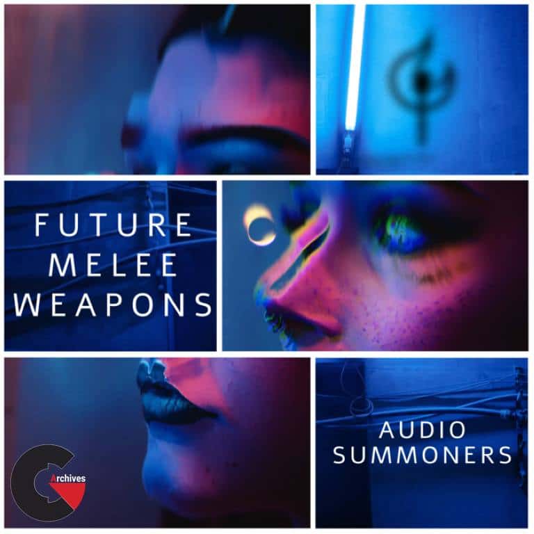 Audio Summoners - Future Melee Weapons
