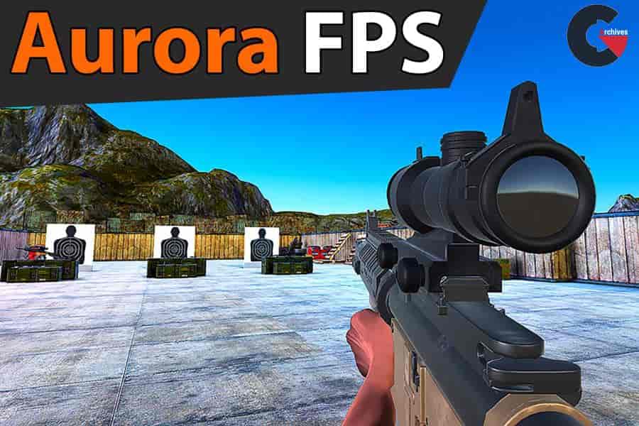 Asset Store - Aurora FPS 