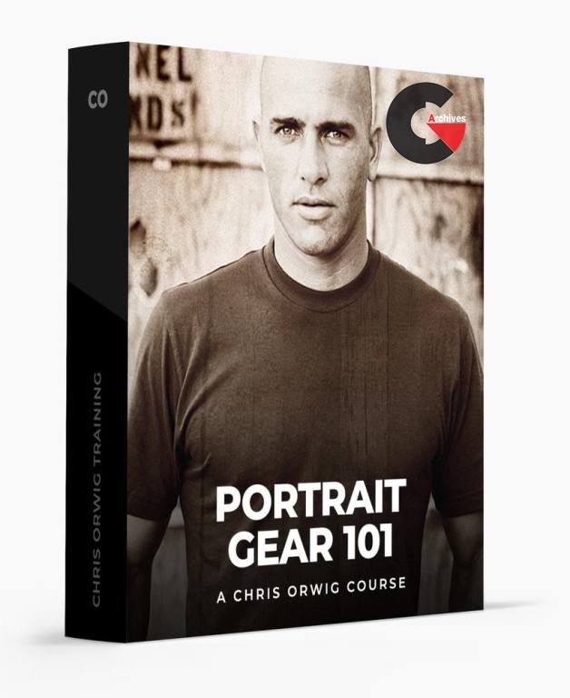 Chris Orwig – Portrait Gear 101