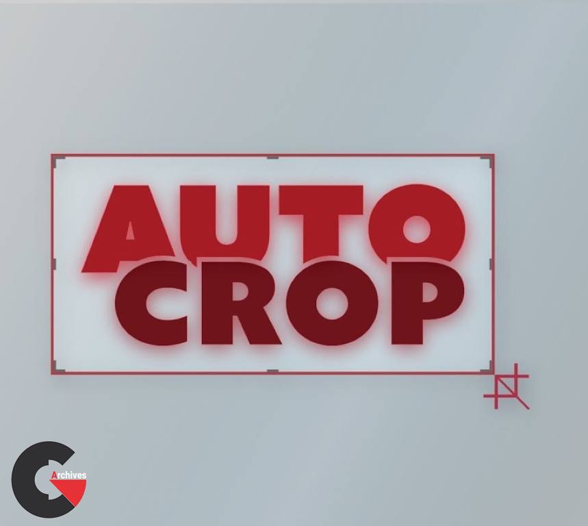Aescripts - Auto Crop for After Effects
