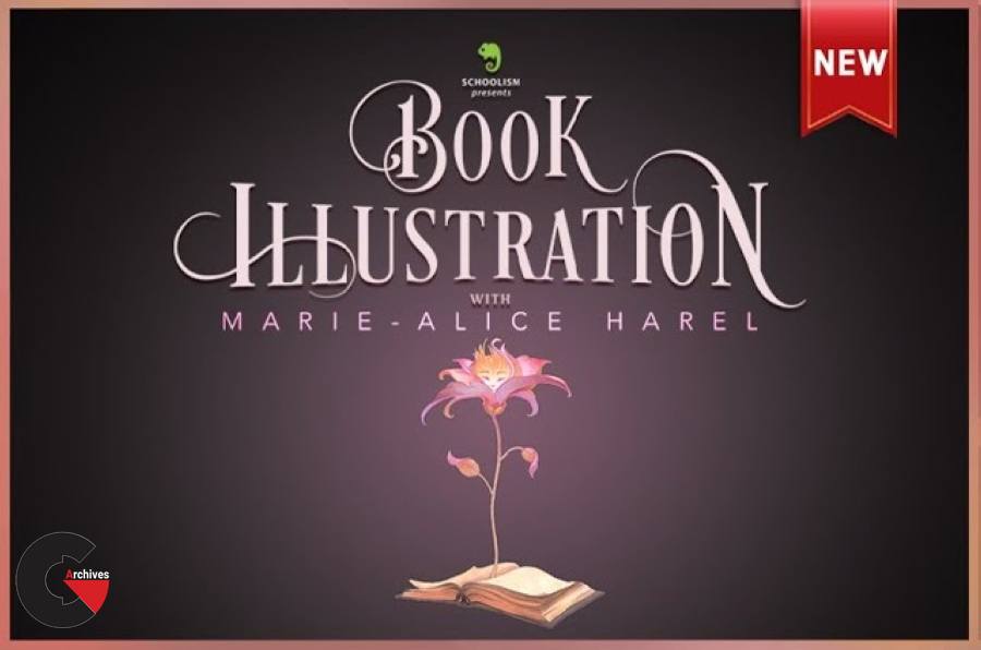 Schoolism - Book Illustration with Marie-Alice Harel