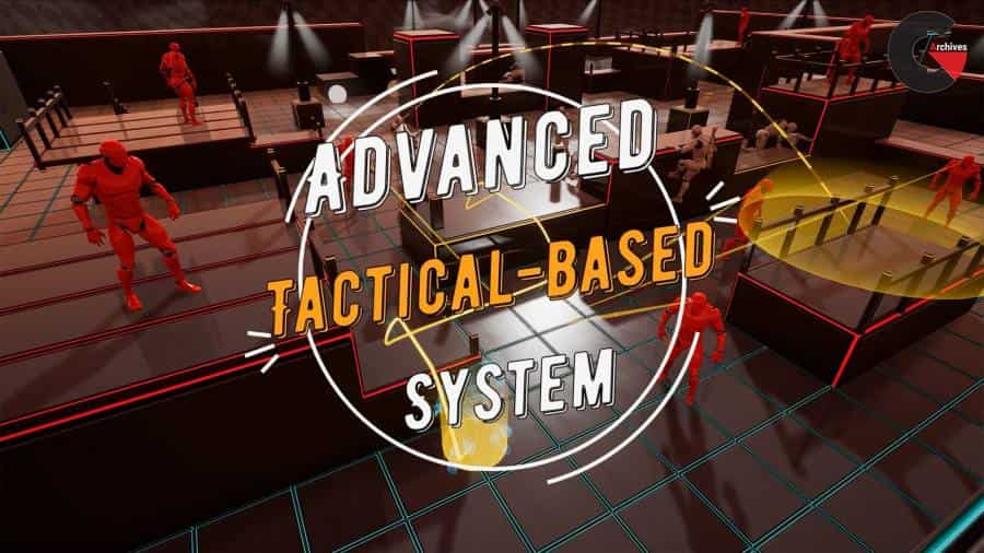 Unreal Engine - Advanced Tactical-based System 