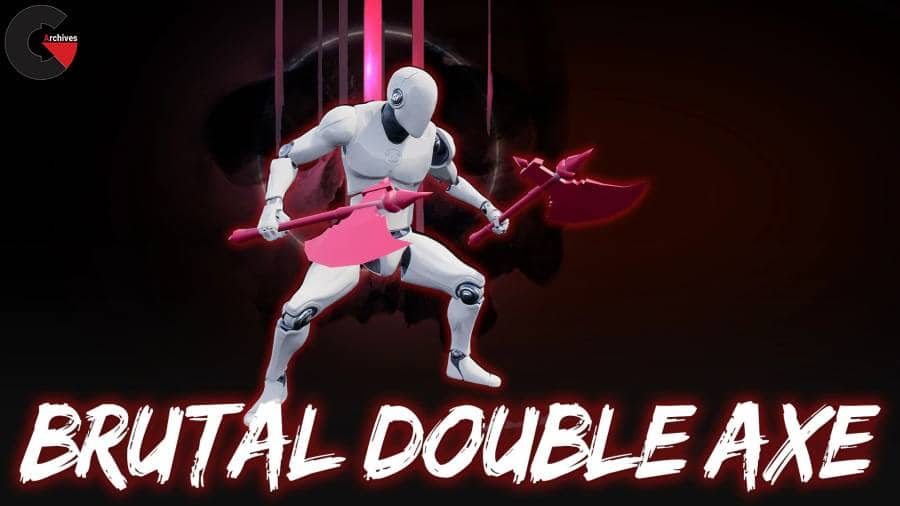 Unreal Engine - Brutal Double axe Set 