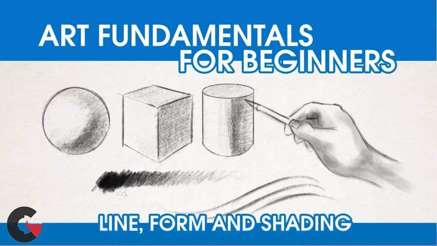 Skillshare - Art Fundamentals for Beginners - Line, Form and Shading