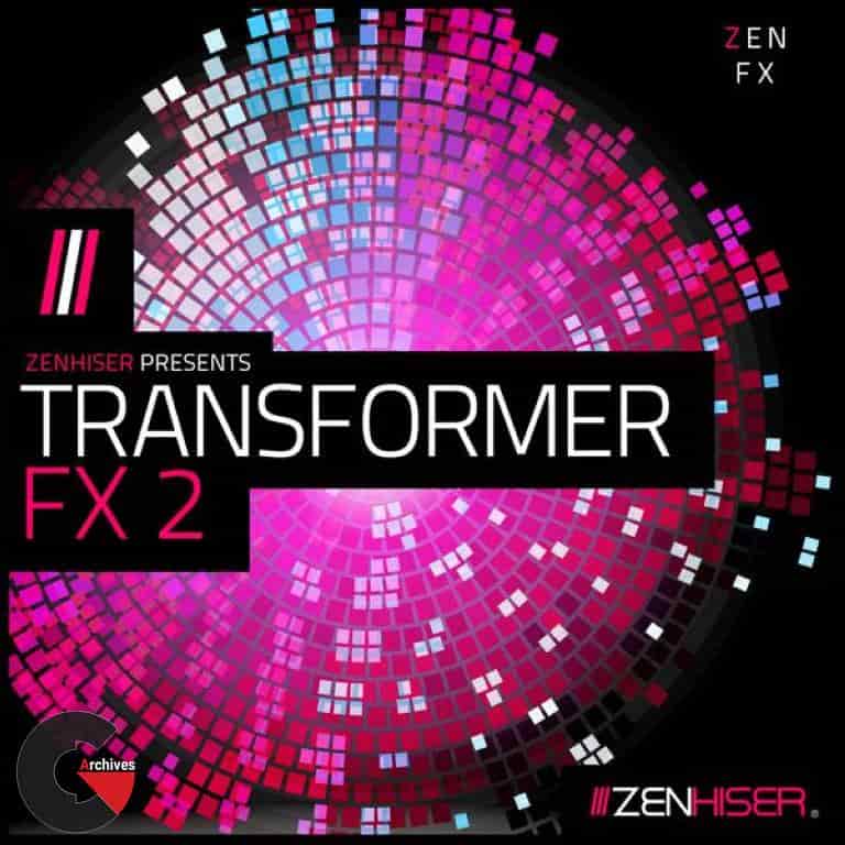 Zenhiser - Transformer FX 2