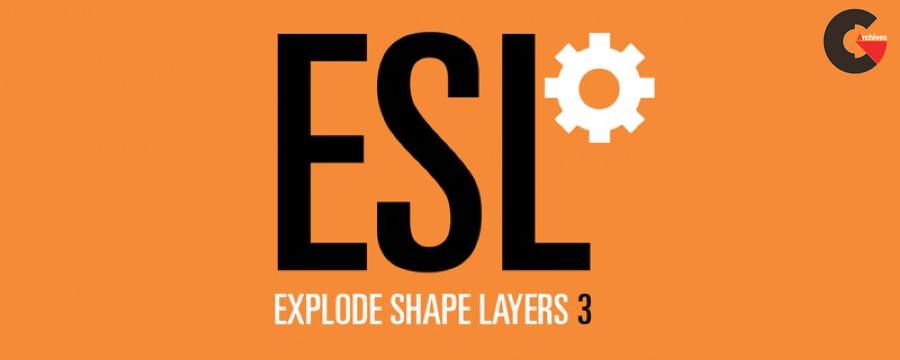 Aescripts Explode - Shape Layers for After Effects 