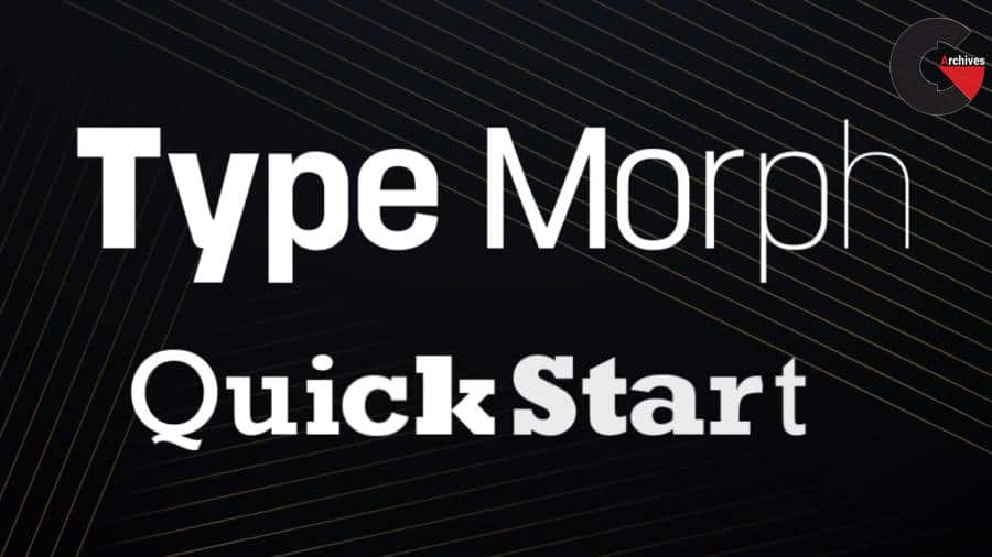 Aescripts - Type Morph for After Effects