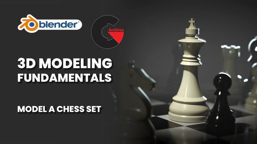 3D Modeling for Beginners with Blender: Create a Chess Set 
