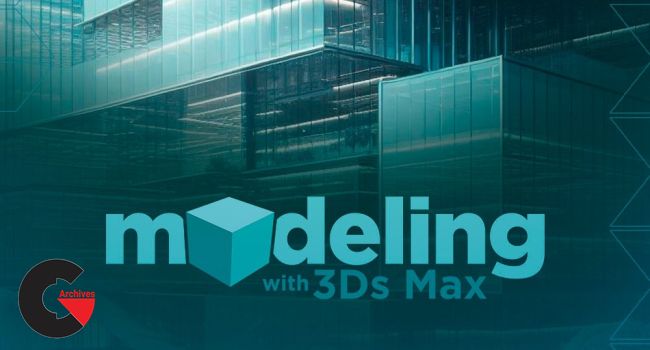 Modeling with 3Ds Max