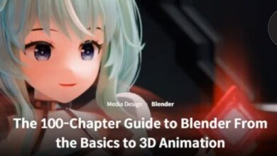 The 100-Chapter Guide to Blender From the Basics to 3D Animation