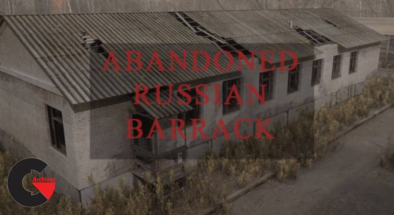 Unreal Engine – Abandoned Russian Barrack