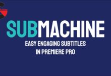 Aescripts SubMachine for Premiere