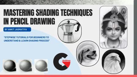 Mastering Shading Techniques in Pencil Drawing