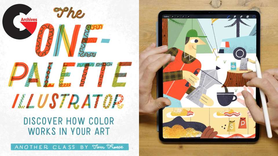 The One-Palette Illustrator: Discover How Color Works in Your Art