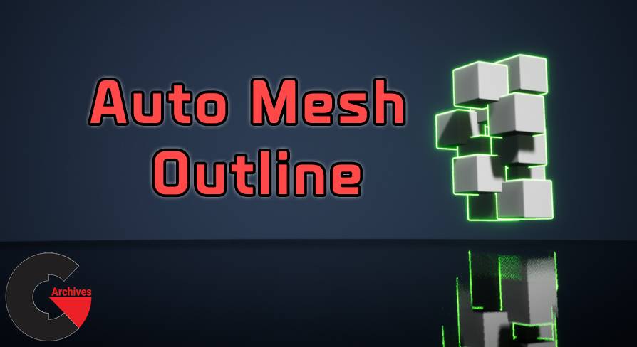 Unreal Engine – Auto Mesh Outline