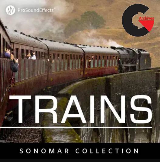 Pro Sound Effects - Sonomar Collection Trains