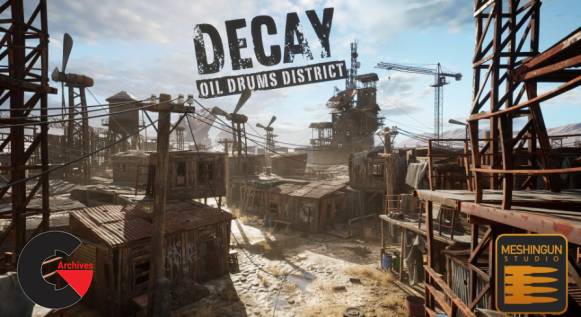 Unreal Engine – Decay Oil Drums District