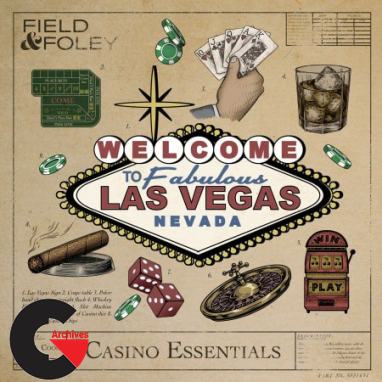 Field and Foley - Casino Essentials