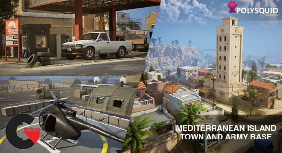 Unreal Engine – Mediterranean Island Town and Army base